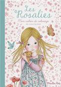 MOULIN ROTY - Cahier de coloriage les rosalies - 36 pages